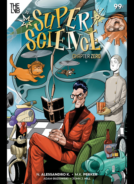 Super Science: Chapter Zero – THE LAB PRESS